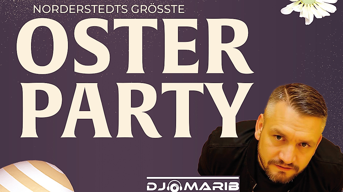 Osterparty mit DJ Marib