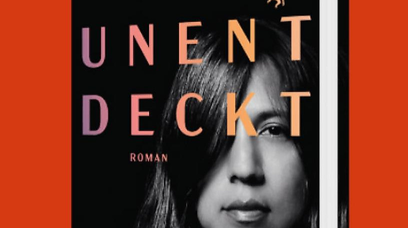 Buchcover „Unentdeckt“, Roman von Gabriela Wiener.
