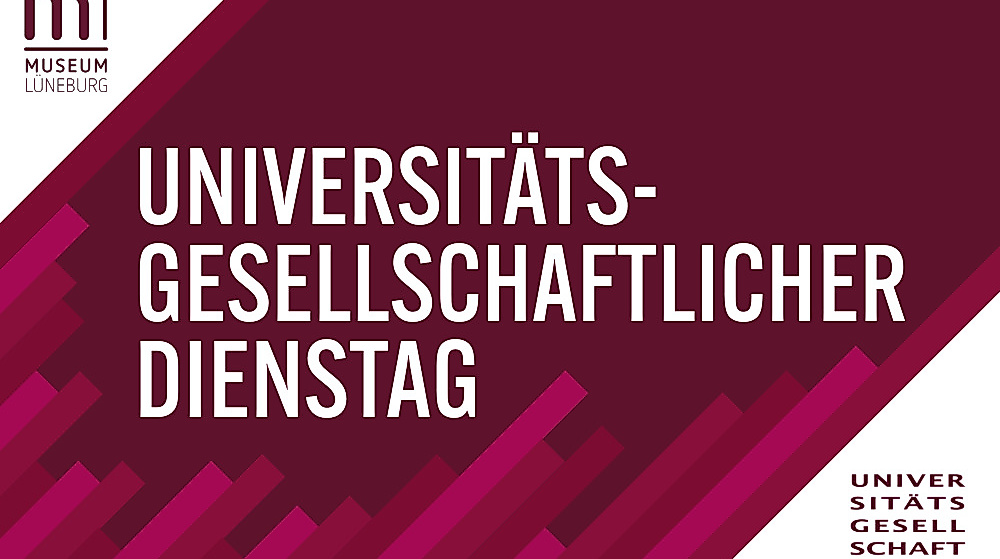 Universitätsgesellschaftlicher Dienstag