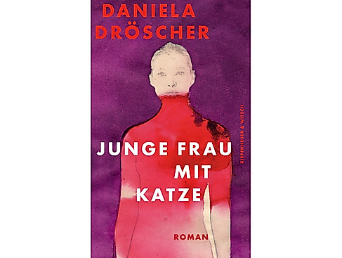 Daniela Dröscher: "Junge Frau mit Katze"