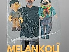 Melankolî/Puppentheater für Erwachsene