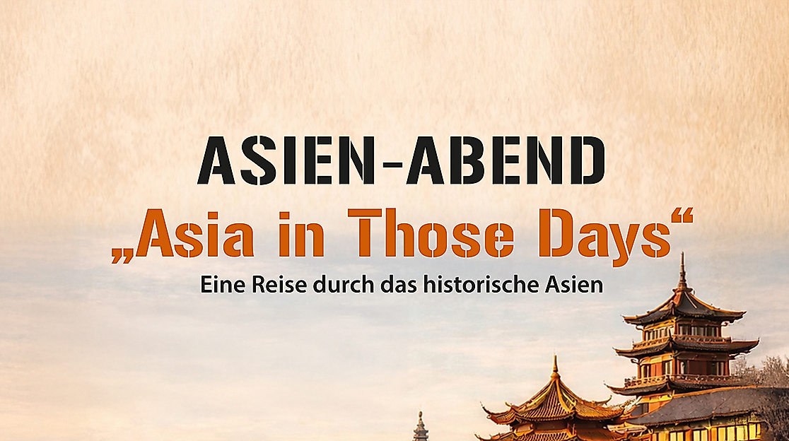 Eine Reise duch das historische Asien