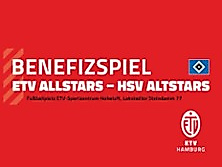 Eimsbüttel Allstars vs. HSV-Traditionsmannschaft / Benefizspiel