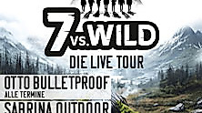 7vs.Wild - Die Live Tour - bildgewaltig, authentisch, interaktiv