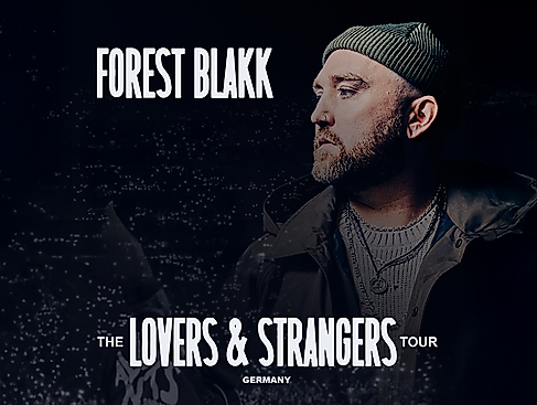 Forest Blakk - The Lovers & Strangers Tour