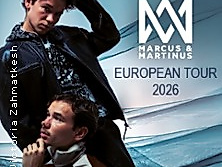 Marcus & Martinus - European Tour 2026