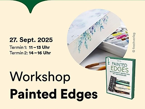 Painted Edges 14-16 Uhr