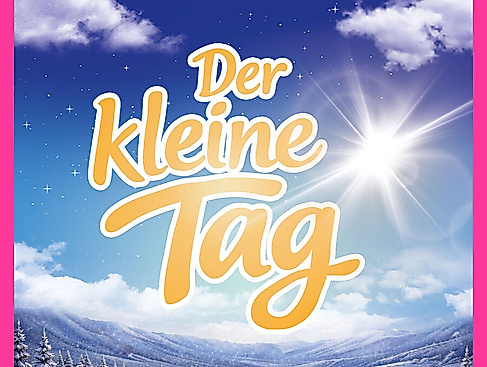 Der kleine Tag