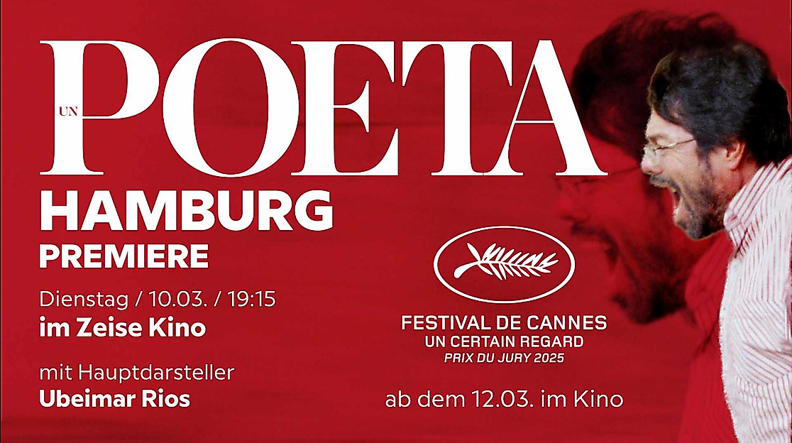 UN POETA Hamburg Premiere