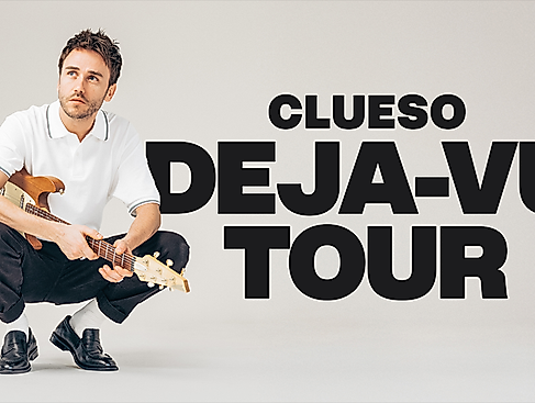 CLUESO - DEJA-VU TOUR 2026