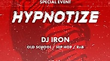 HYPNOTIZE - Old School/HipHop/RnB