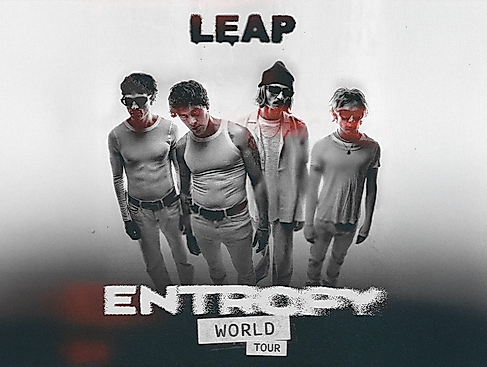 LEAP - Entropy World Tour