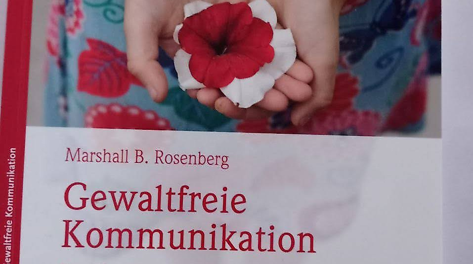 Workshop "Einführung in die Gewaltfreie Kommunikation nach Marshall B. Rosenberg" - Astrid Koscholke