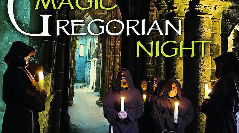 Magic Gregorian Night - Klang der Mönche - Gregorian chants meets pop music