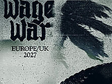 Wage War - Europe / UK 2027