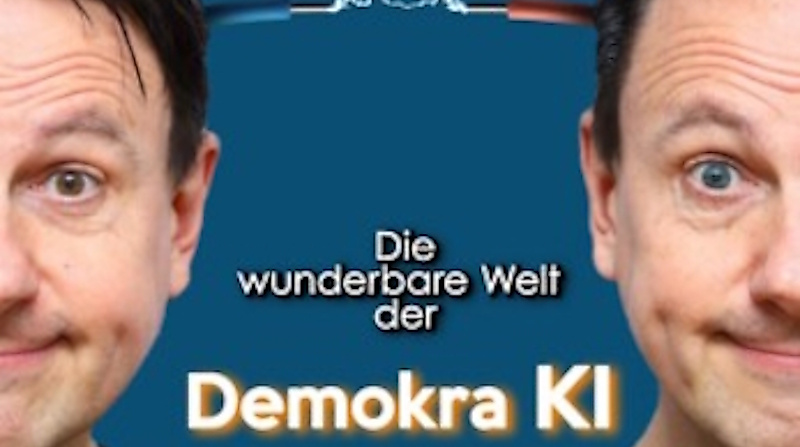 Sebastian Schnoy - Die wunderbare Welt der Demokra KI