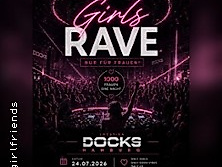 Girlfriends - Girly Only Rave