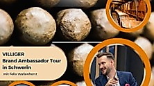Villiger Brand Ambassador Tour