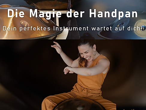 Die Magie der Handpan