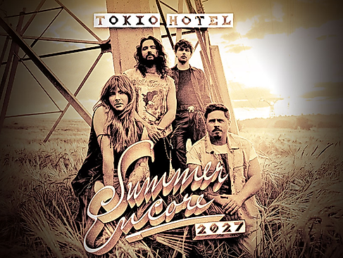 Tokio Hotel - Summer Encore 2027