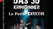 La Petite Détective - Immersives Dinner – 3D Krimidinner