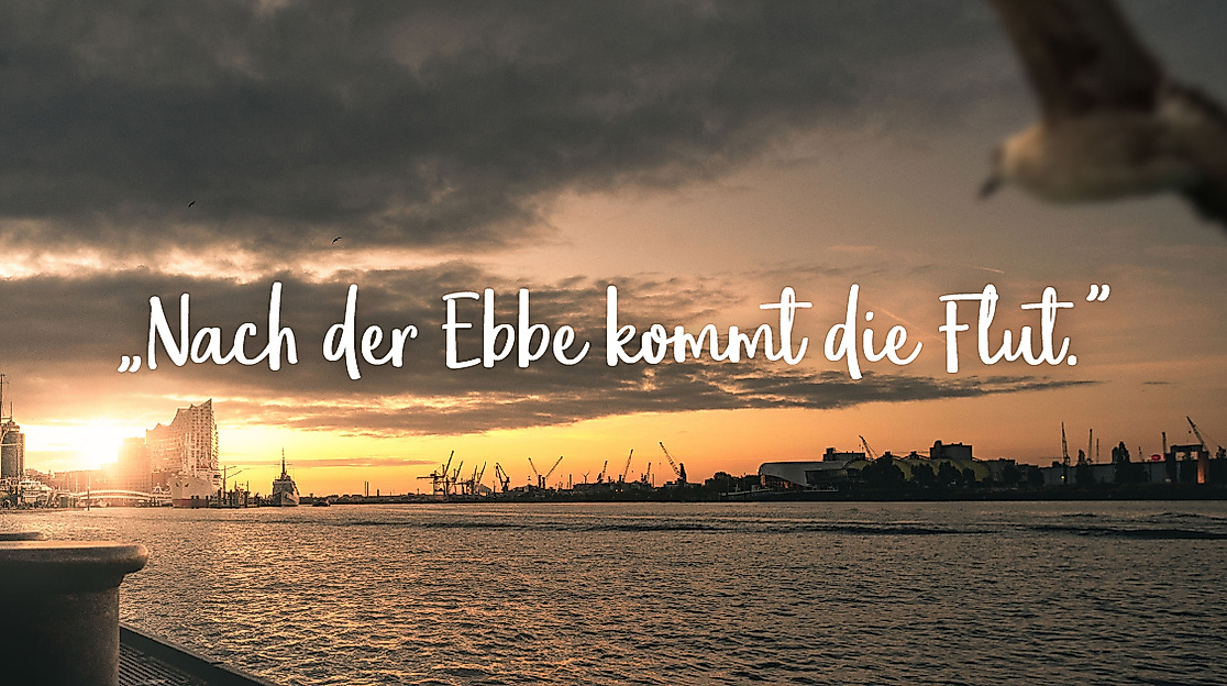 Nach der Ebbe kommt die Flut