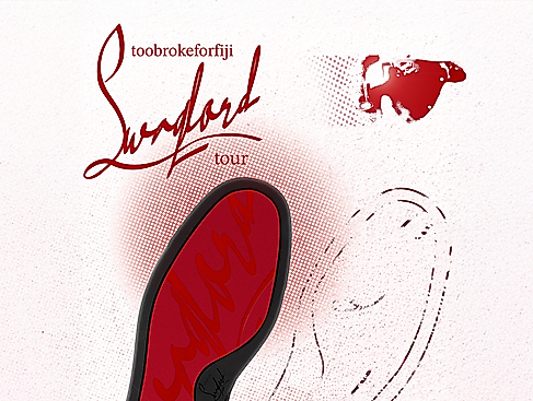 Toobrokeforfiji - Swaglord Tour 25