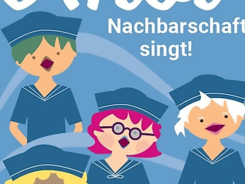 Ahoi –  Nachbarschaft singt!