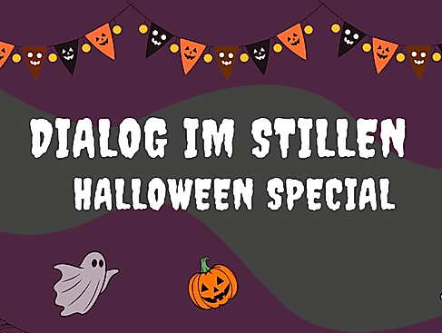 Dialog im Dunkeln Halloween Special