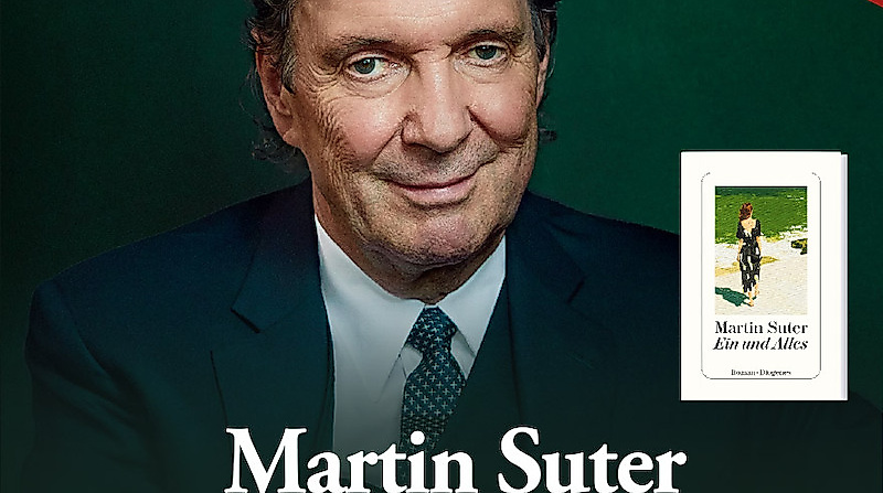 Martin Suter - Ein und Alles - Premieren-Tournee zum neuen Roman 2026