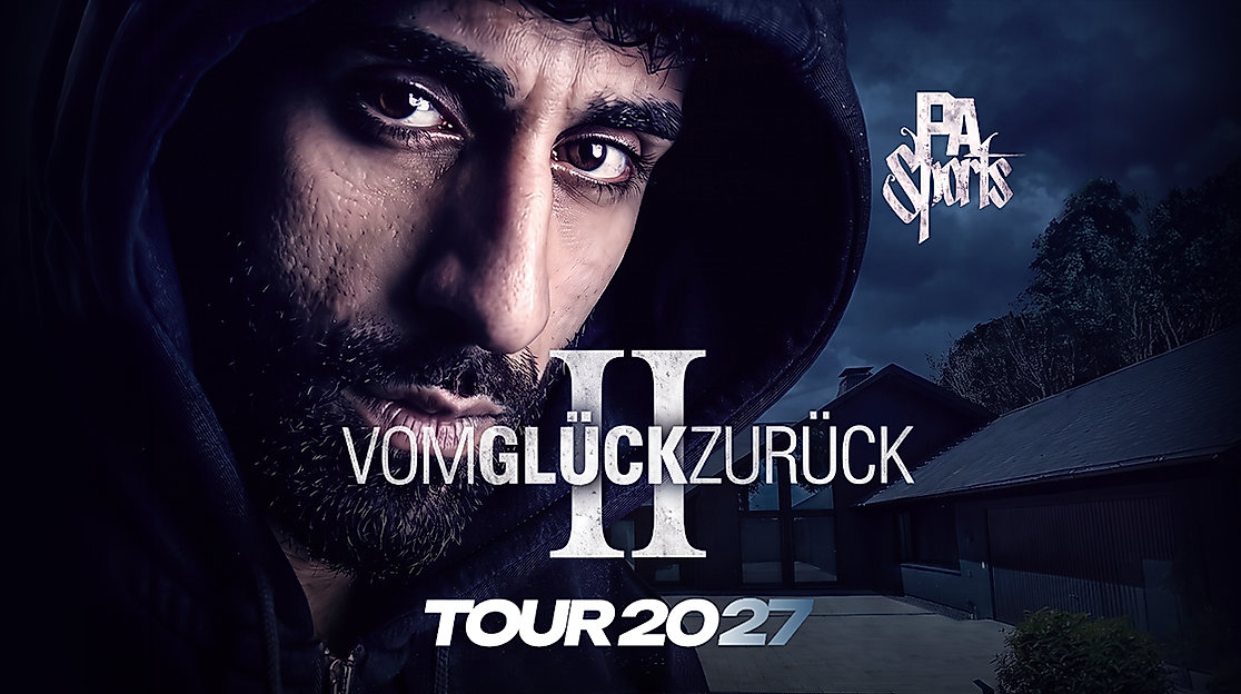 PA Sports - VOM GLÜCK ZURÜCK TOUR 2027