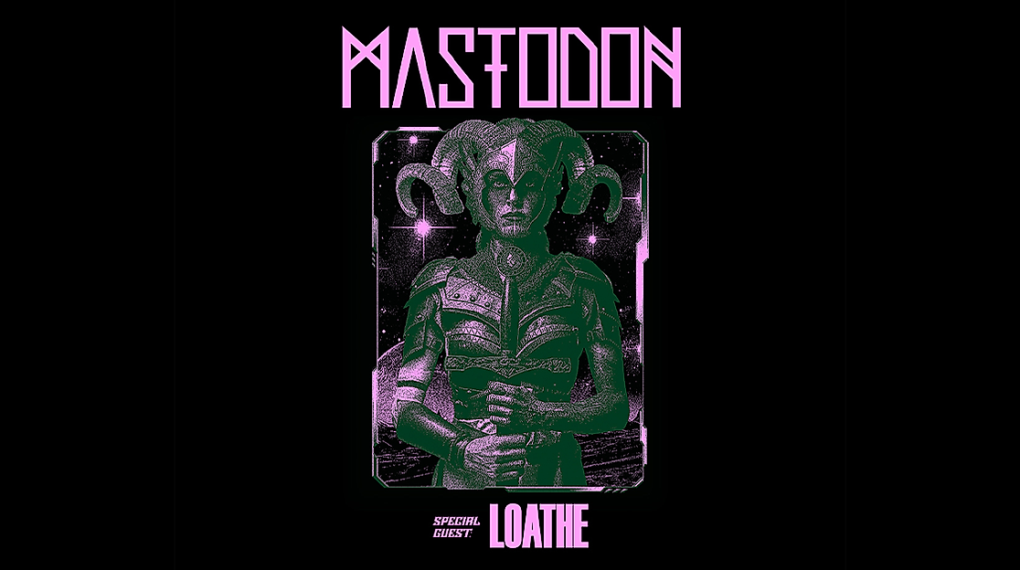 Mastodon - World Tour 2026 – Special Guest: Loathe