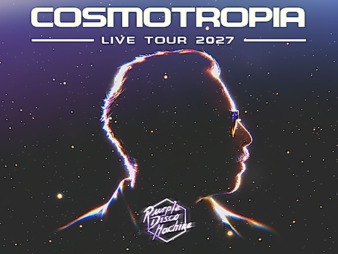 Purple Disco Machine - Cosmotropia Live Tour 2027