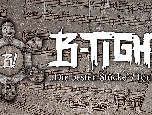 B-TIGHT - "Die besten Stücke" Tour 2026