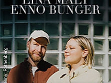 Lina Maly & Enno Bunger - Hör auf die Liebe Tour