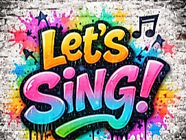 Wand mit Aufschrift "Let's sing!"