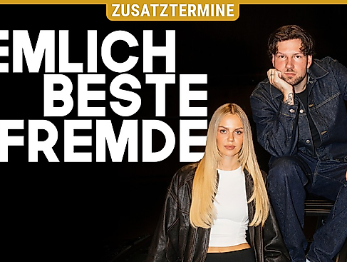 Ziemlich Beste Fremde - Live Tour