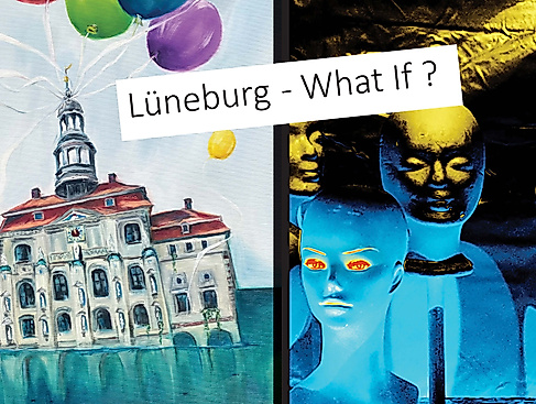Lüneburg - What if