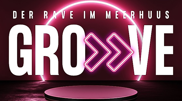 GRO VE - Rave im MeerHuus