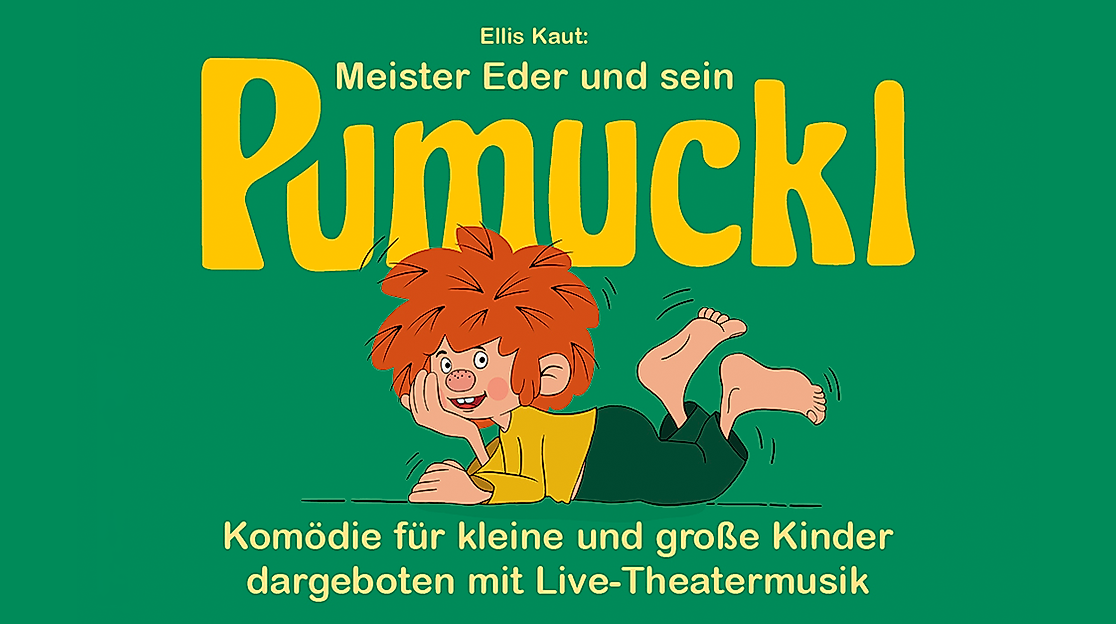 PUMUCKL - Komödie mit Live-Theatermusik