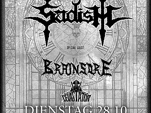 Revolt! Sadism, Brainsore, Devastator