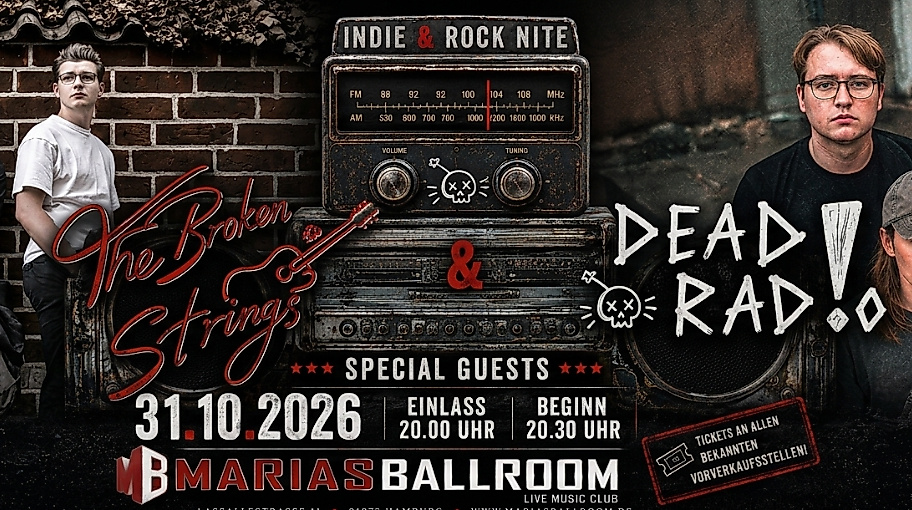 Dead Rad!o & The Broken Strings Dead Rad!o & The Broken Strings // Indie Rock Nite // Plus Special Guests