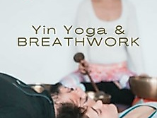 Yinyoga & Klangschalen & Deep Breathwork - mit Daniela & Tanja