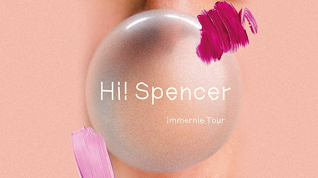 Hi! Spencer - Immernie - Tour 2026