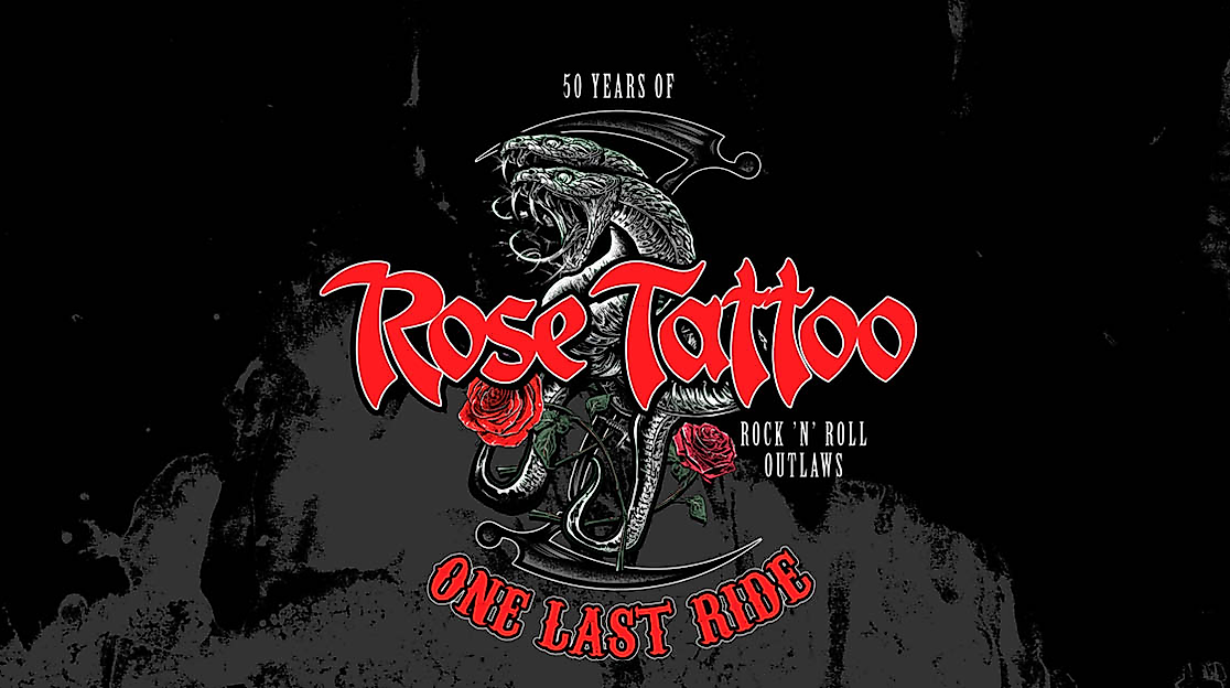 Rose Tattoo - Rock'n'Roll Outlaws – One Last Ride