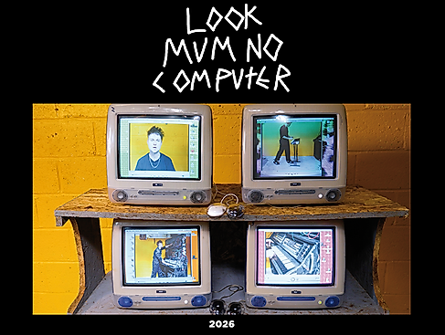 Look Mum No Computer