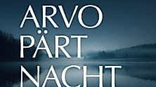 Arvo-Pärt-Nacht - Vox Clamantis
