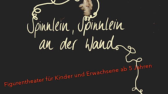 24h Stelle feat. Weidebeat - Spinnlein, Spinnlein an der Wand - Figurentheater