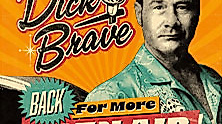 Dick Brave - Back for More - Live 2026