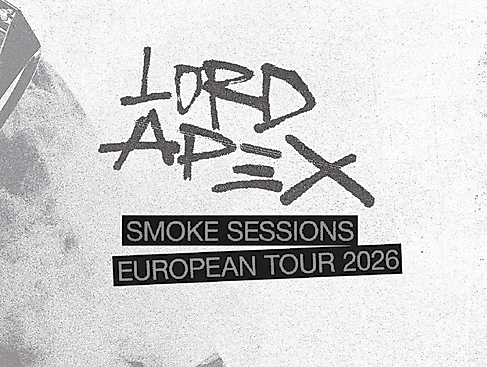 Lord Apex - Smoke Sessions Tour 2026